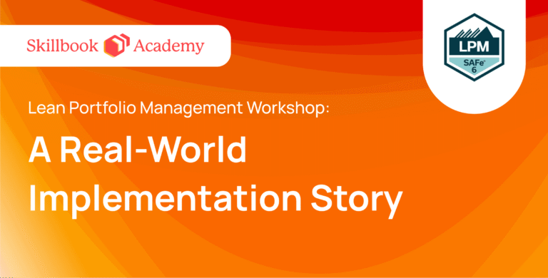 Lean Portfolio Management Workshop: A Real-World Implementation Story